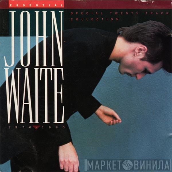  John Waite  - Essential - 1976 - 1986