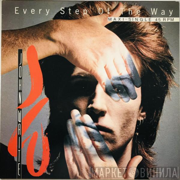  John Waite  - Every Step Of The Way