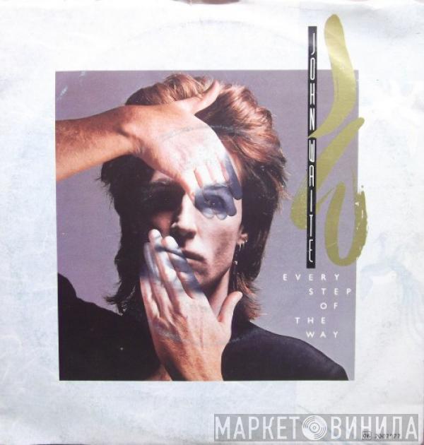  John Waite  - Every Step Of The Way