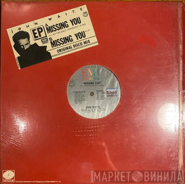  John Waite  - Missing You (Original Disco Mix)