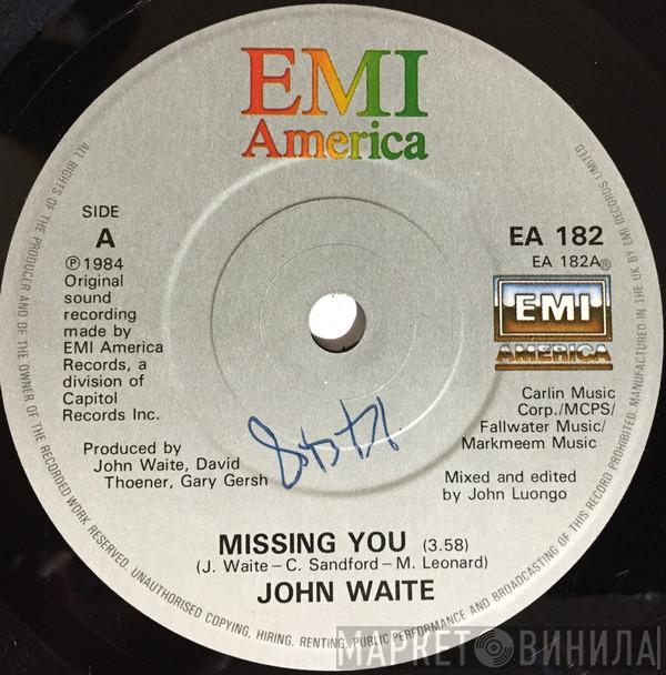  John Waite  - Missing You