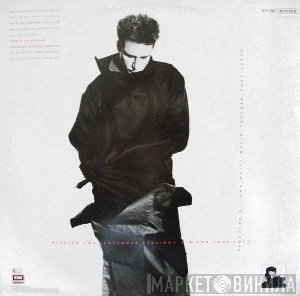  John Waite  - Missing You