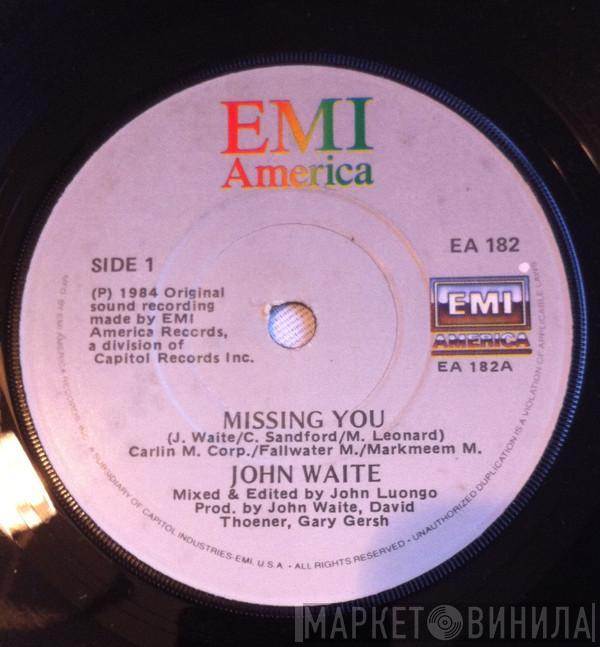  John Waite  - Missing You
