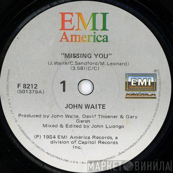  John Waite  - Missing You