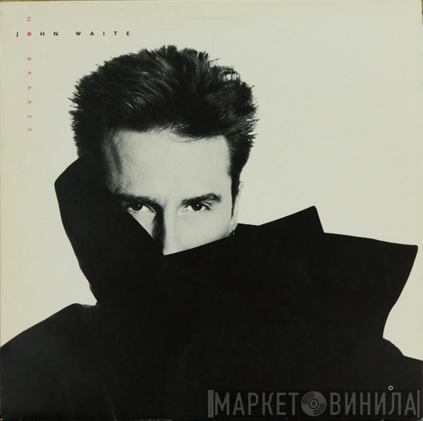  John Waite  - No Brakes