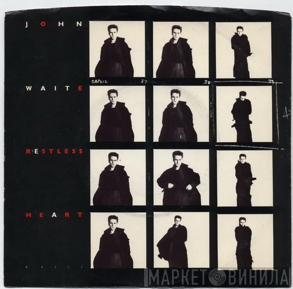  John Waite  - Restless Heart