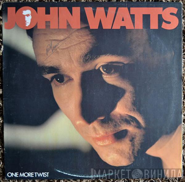  John Watts  - One More Twist