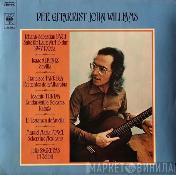 John Williams  - Der Gitarrist John Williams