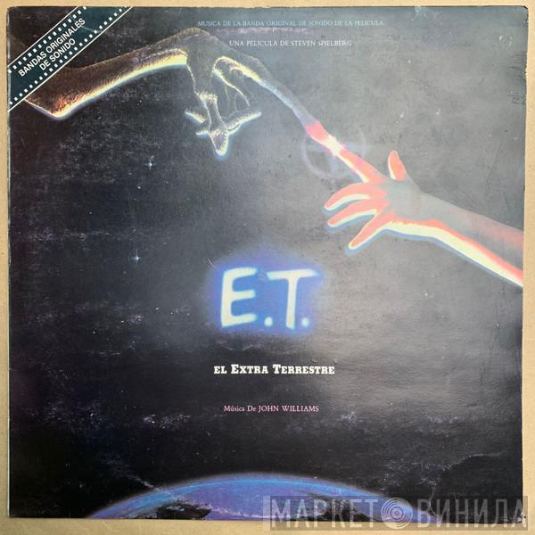  John Williams   - E.T. El Extraterrestre (Banda De Sonido Original De La Pelicula) = E.T. The Extra-Terrestrial (Music From The Original Motion Picture Soundtrack)