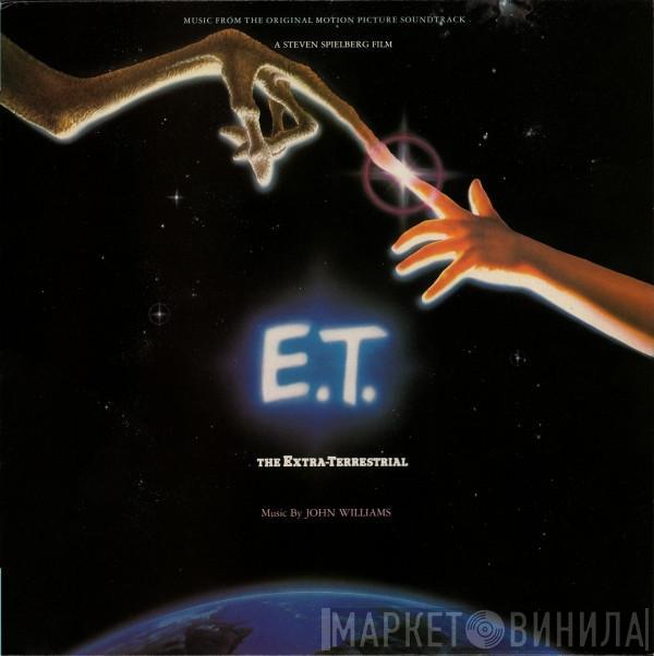  John Williams   - E.T. The Extra-Terrestrial (Music From The Original Motion Picture Soundtrack)