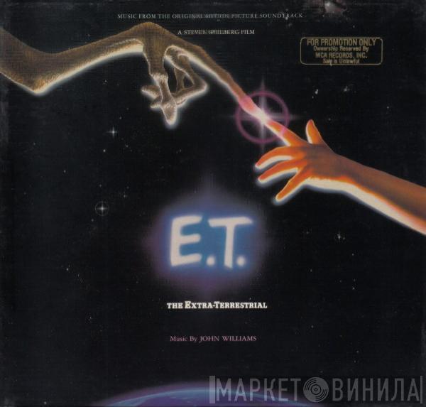  John Williams   - E.T. The Extra-Terrestrial (Music From The Original Motion Picture Soundtrack)