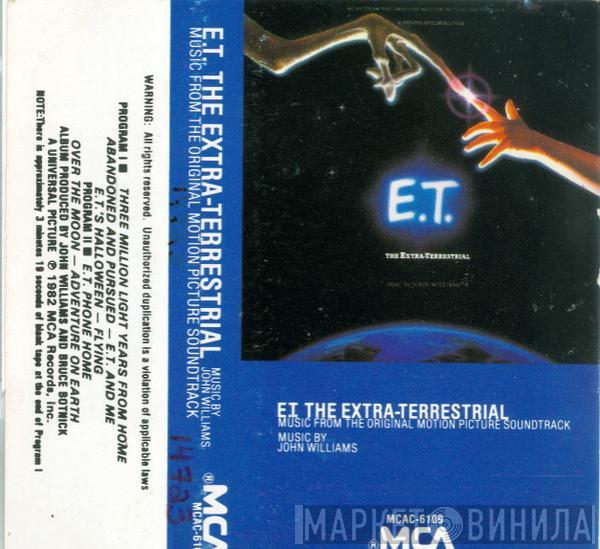  John Williams   - E.T. The Extra-Terrestrial (Music From The Original Motion Picture Soundtrack)