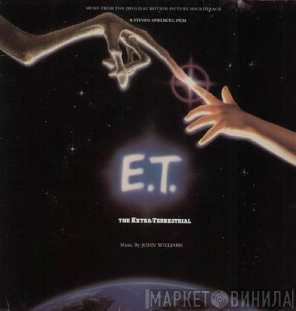  John Williams   - E.T. The Extra-Terrestrial (Music From The Original Motion Picture Soundtrack)