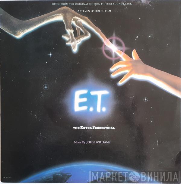  John Williams   - E.T. The Extra-Terrestrial (Music From The Original Motion Picture Soundtrack)