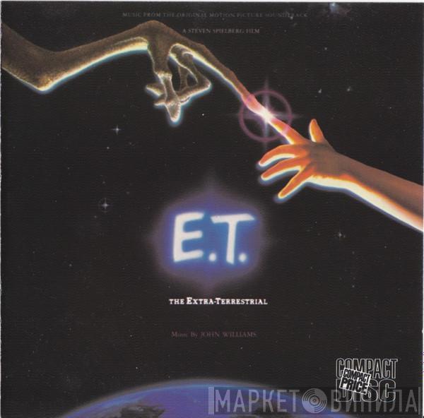  John Williams   - E.T. The Extra-Terrestrial (Music From The Original Motion Picture Soundtrack)