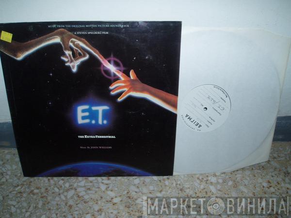  John Williams   - E.T. The Extra-Terrestrial (Music From The Original Motion Picture Soundtrack)