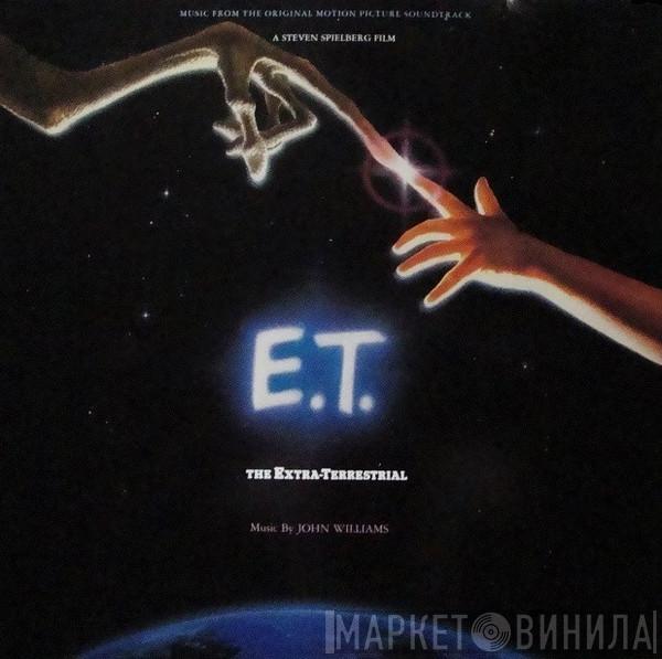  John Williams   - E.T. The Extra-Terrestrial (Music From The Original Motion Picture Soundtrack)