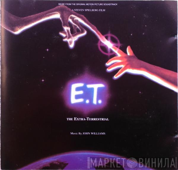  John Williams   - E.T. The Extra-Terrestrial (Music From The Original Motion Picture Soundtrack)