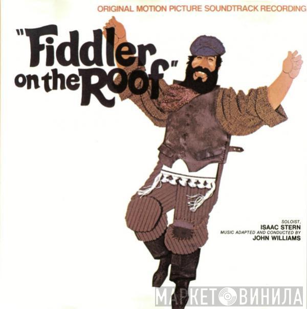 John Williams   - Fiddler On The Roof (Original Motion Picture Soundtrack Recording)