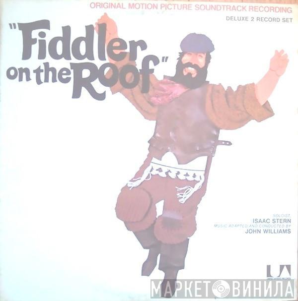  John Williams   - Fiddler On The Roof (Original Motion Picture Soundtrack Recording)