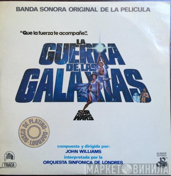 , John Williams   - La Guerra De Las Galaxias (Star Wars) (Banda Sonora Original De La Película)