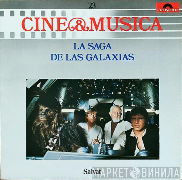 John Williams  - La Saga De Las Galaxias