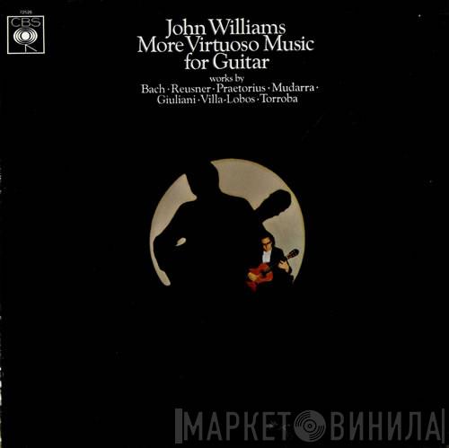 John Williams   - More Virtuoso Music For Guitar