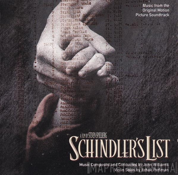 John Williams  - Schindler's List (Music From The Original Motion Picture Soundtrack)