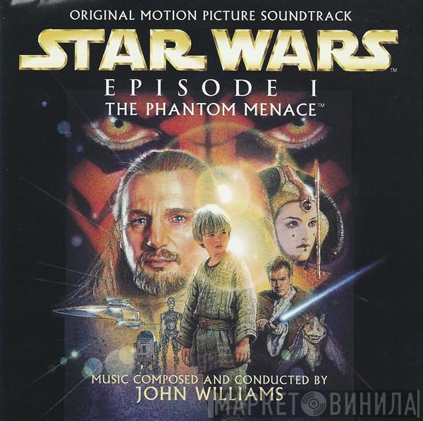  John Williams   - Star Wars - Episode I: The Phantom Menace (Original Motion Picture Soundtrack)