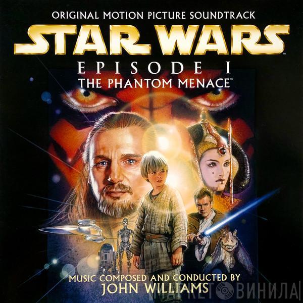 John Williams  - Star Wars - Episode I: The Phantom Menace (Original Motion Picture Soundtrack)