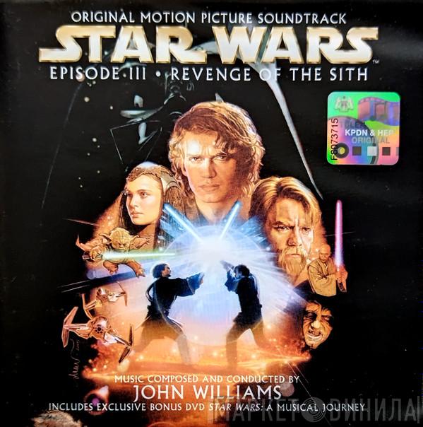  John Williams   - Star Wars Episode III · Revenge Of The Sith (Original Motion Picture Soundtrack)