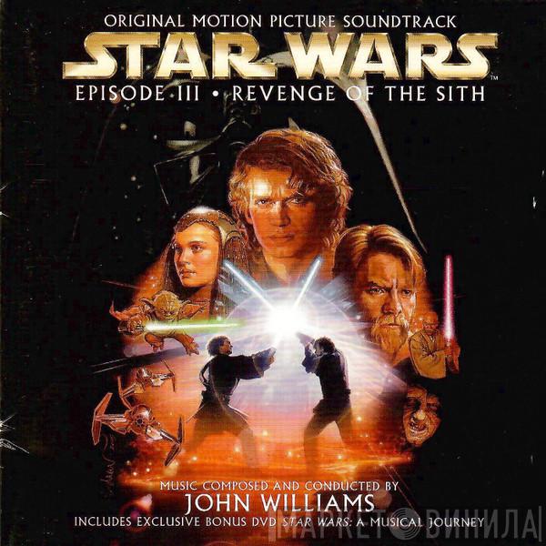 John Williams   - Star Wars Episode III: Revenge Of The Sith (Original Motion Picture Soundtrack)