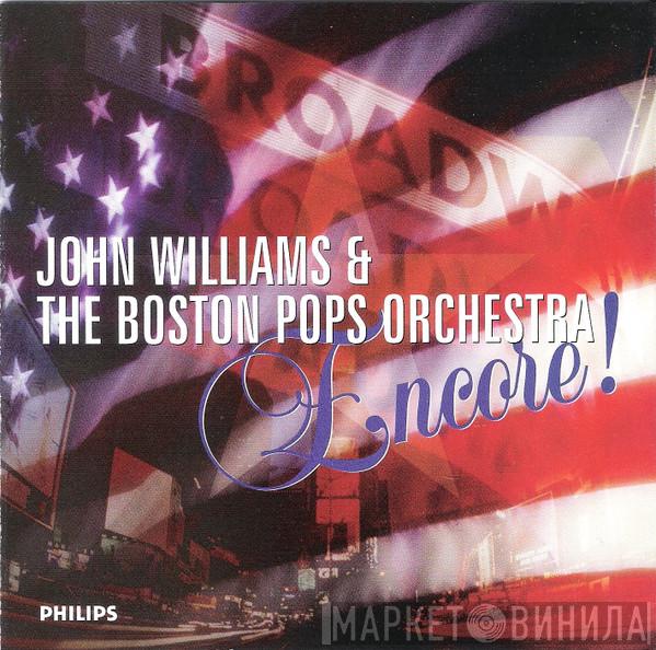 John Williams , The Boston Pops Orchestra - Encore!