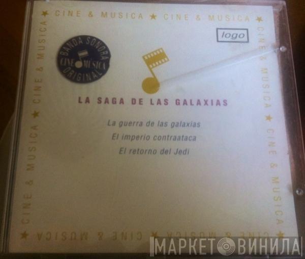 , John Williams   The London Symphony Orchestra  - La Saga De Las Galaxias