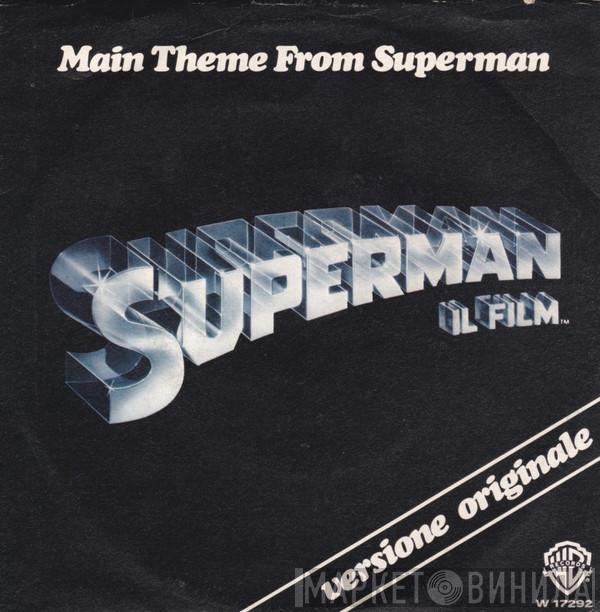 John Williams , The London Symphony Orchestra - Main Theme From Superman - Superman Il Film - Versione Originale