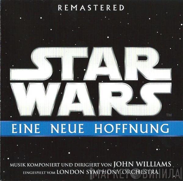 , John Williams   The London Symphony Orchestra  - Star Wars: Eine Neue Hoffnung