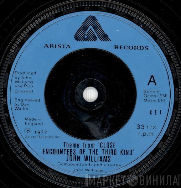 John Williams  - Theme From 'Close Encounters Of The Third Kind'