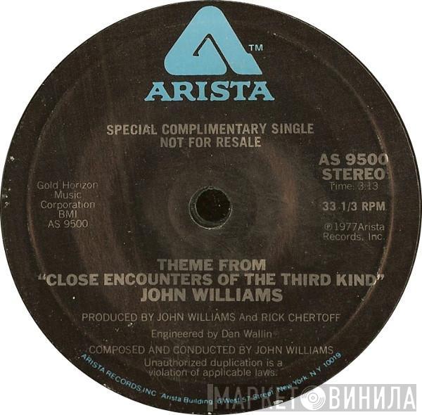 John Williams  - Theme From "Close Encounters Of The Third Kind"