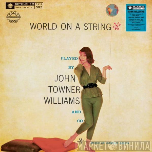  John Williams   - World On A String