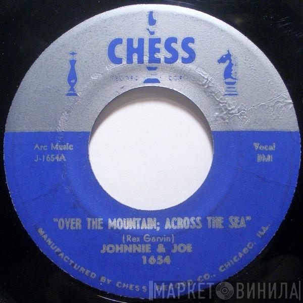 Johnnie & Joe - Over The Mountain; Across The Sea