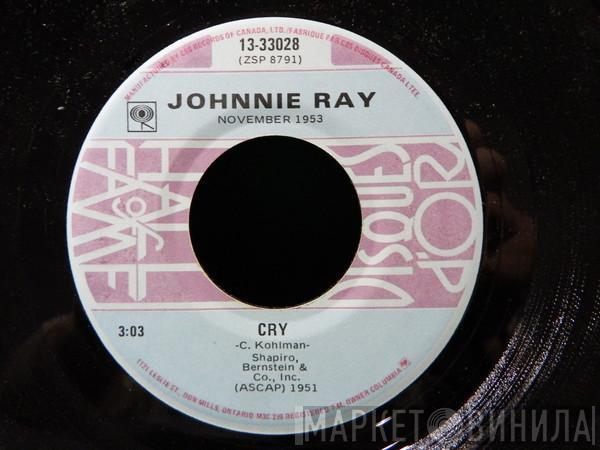  Johnnie Ray  - Cry / The Little White Cloud That Cried