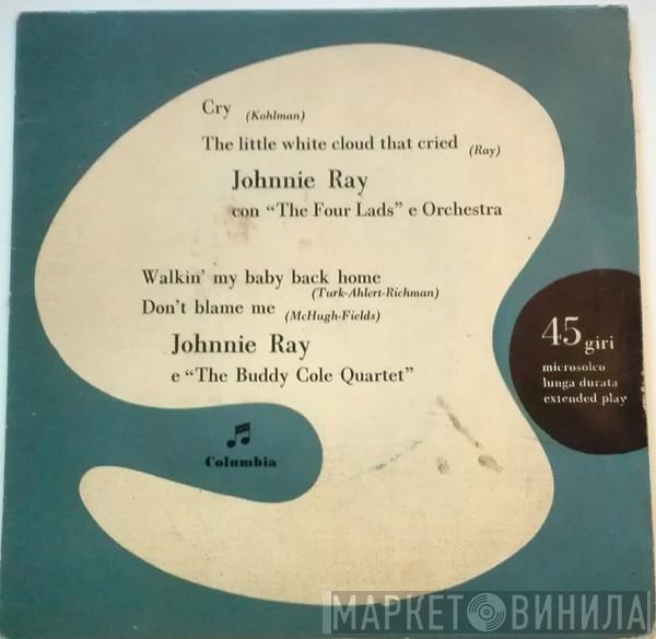  Johnnie Ray  - Cry / The Little White Cloud That Cried
