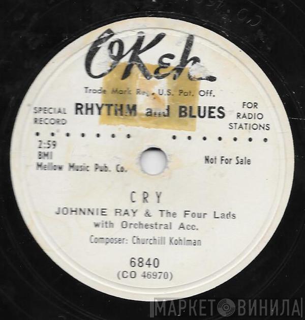 Johnnie Ray, The Four Lads - Cry / The Little White Cloud That Cried