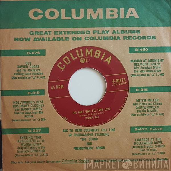  Johnnie Ray  - The Only Girl I'll Ever Love / Papa Loves Mambo