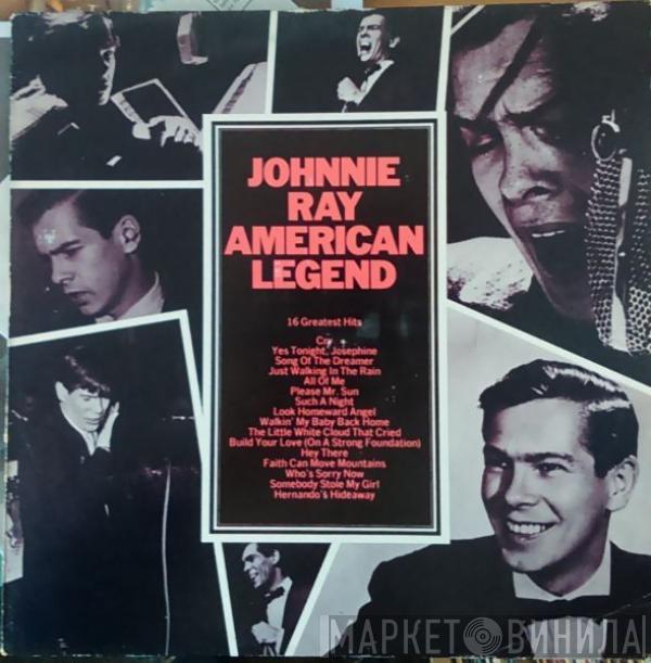 Johnnie Ray - American Legend