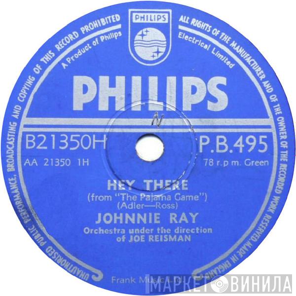 Johnnie Ray - Hey There / Hernanado's Hideaway