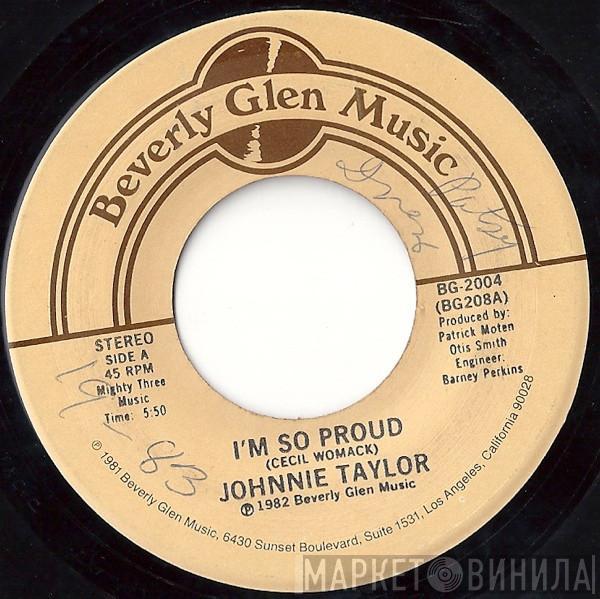Johnnie Taylor - I'm So Proud