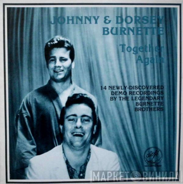 Johnny & Dorsey Burnette - Together Again