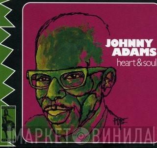  Johnny Adams  - Heart & Soul