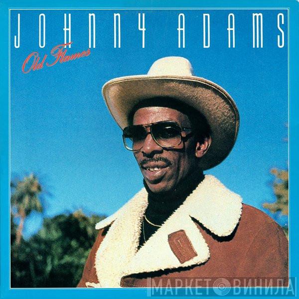  Johnny Adams  - Old Flames